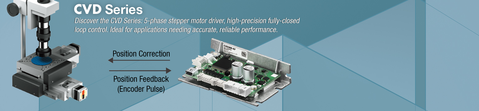 CVD Series Fully Closed-Loop Control Type Driver